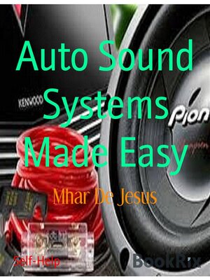 cover image of Auto Sound Systems Made Easy
